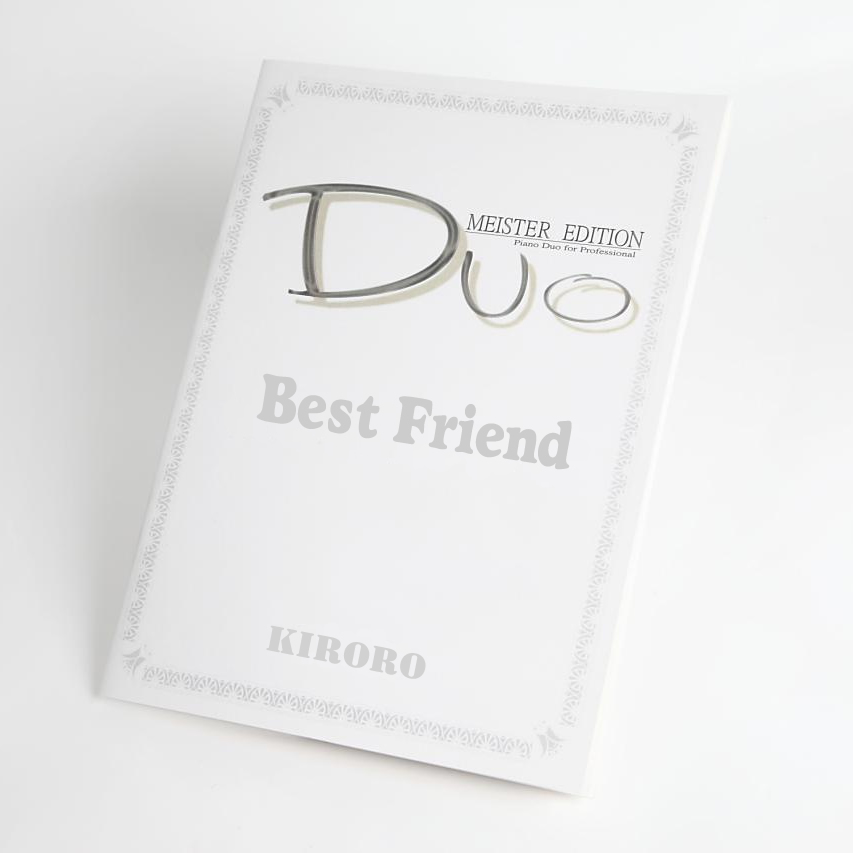 Best Friend｜Kiroro  ディズニー「アーロと少年」　ピアノ連弾楽譜
